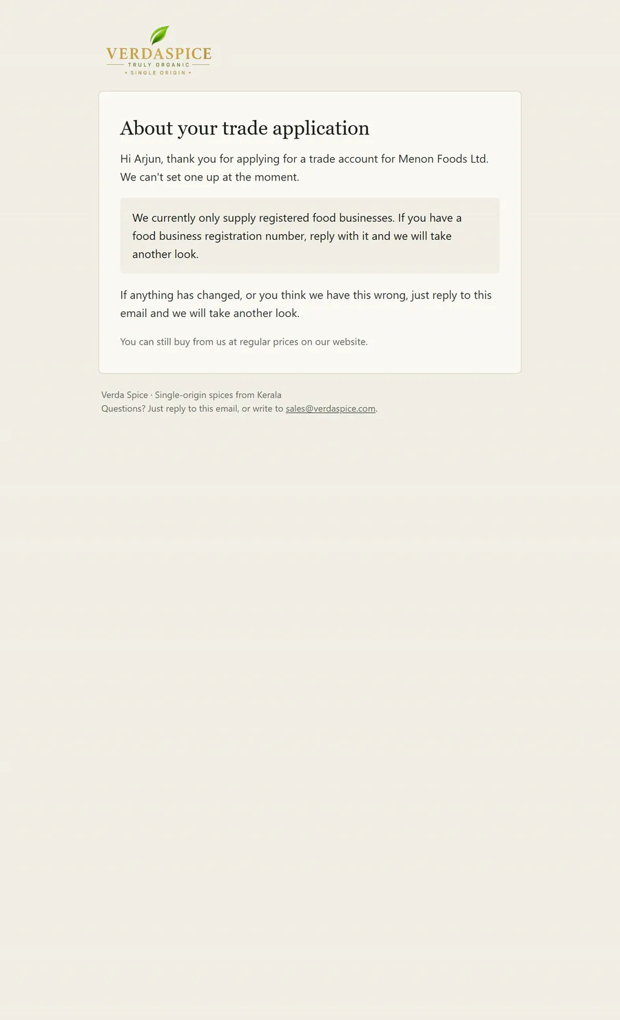 Trade application declined email, with a note explaining why.